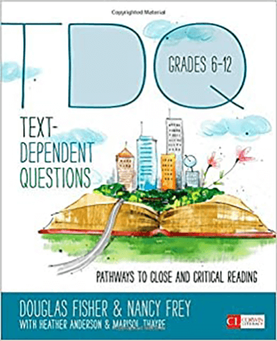 Text-Dependent Questions, Grades 6-12